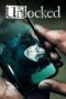 Nonton Film Unlocked (2023) Nonton Film Unlocked (2023)