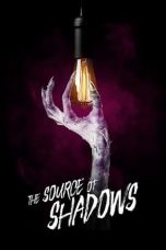 Nonton Film The Source of Shadows (2020) Nonton Film The Source of Shadows (2020)