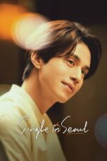 Nonton Film Single in Seoul (2023)