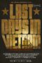 Nonton Film Last Days in Vietnam (2014)