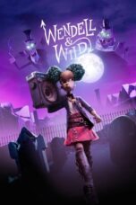 Nonton Film Wendell & Wild (2022) Nonton Film Wendell & Wild (2022)