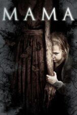 Nonton Film Mama (2013) Nonton Film Mama (2013)