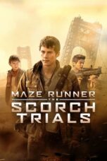 Nonton Film Maze Runner: The Scorch Trials (2015) Nonton Film Maze Runner: The Scorch Trials (2015)