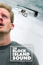 Nonton Film The Block Island Sound (2021) Nonton Film The Block Island Sound (2021)