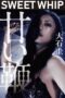 Nonton Film Sweet Whip (2013) Nonton Film Sweet Whip (2013)