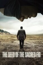Nonton Film The Seed of the Sacred Fig (2024) Nonton Film The Seed of the Sacred Fig (2024)
