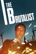 The Brutalist (2024) The Brutalist (2024)