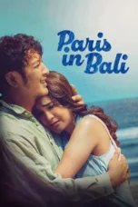 Paris in Bali (2025) Paris in Bali (2025)