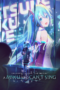 COLORFUL STAGE! The Movie: A Miku Who Can't Sing (2025) COLORFUL STAGE! The Movie: A Miku Who Can't Sing (2025)