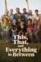 This, That, and Everything in Between (2026) This, That, and Everything in Between (2026)