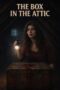 The Box in the Attic (2026) The Box in the Attic (2026)